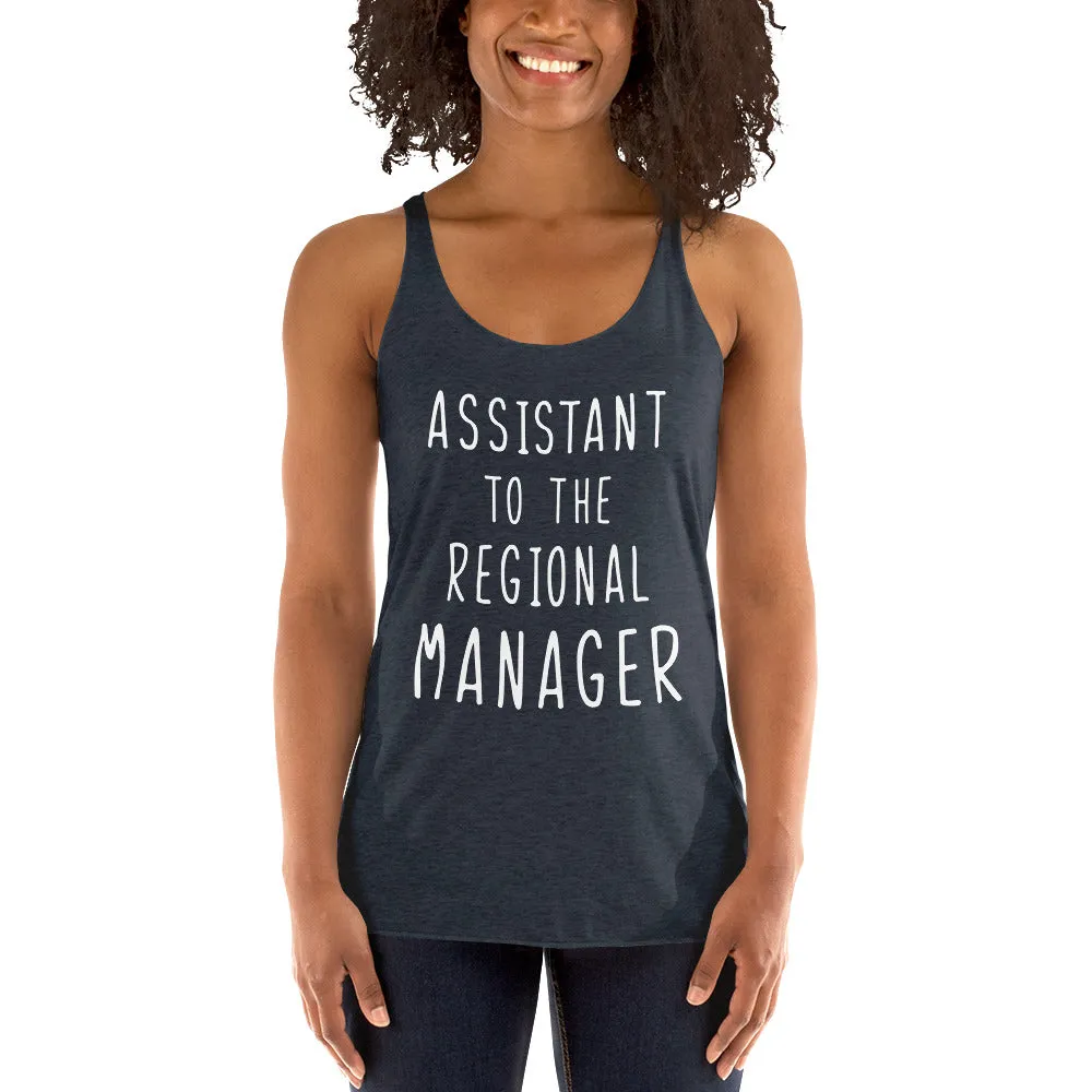 Assistant To The Regional Mgr. Women's Racerback Tank