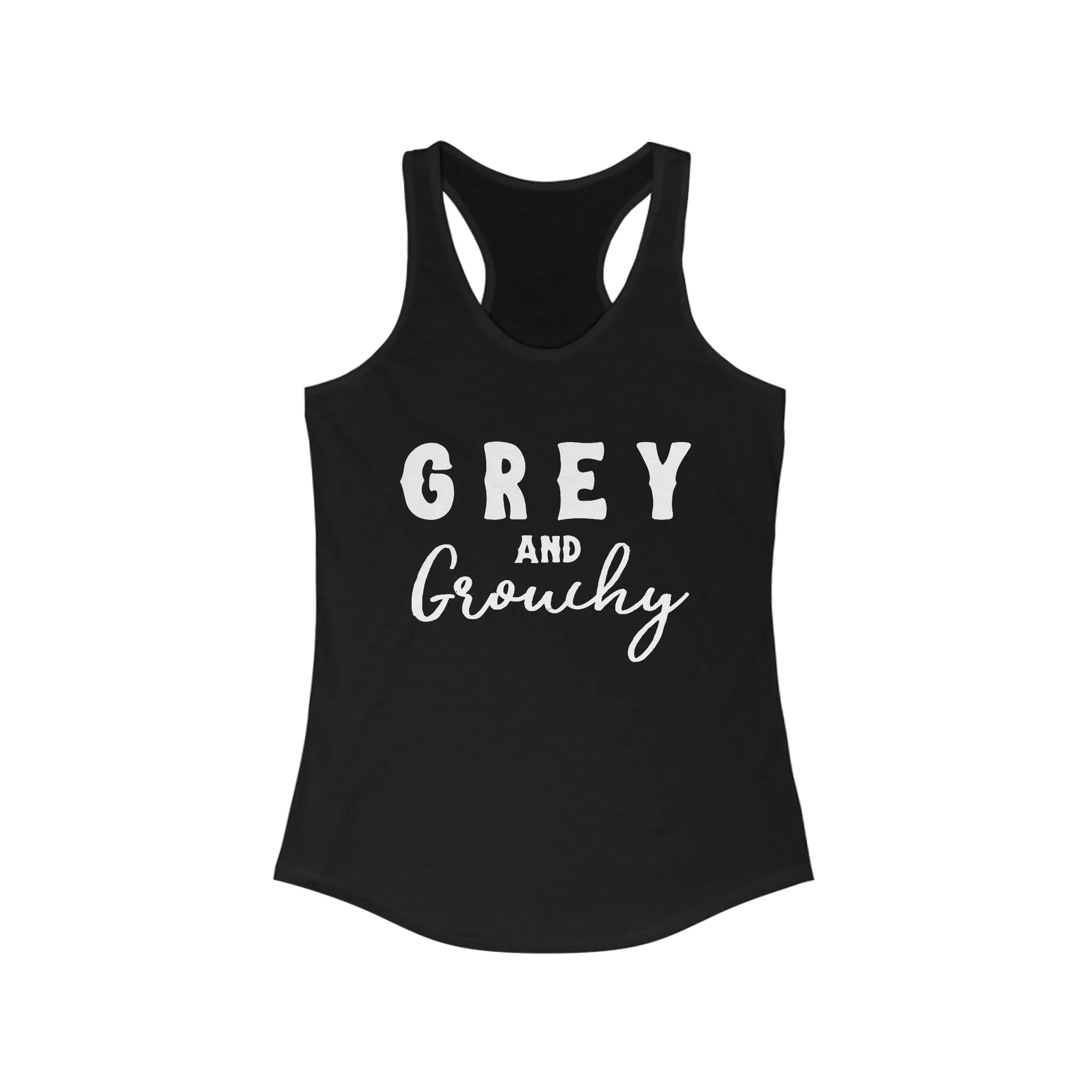 Grey & Grouchy Racerback Tank