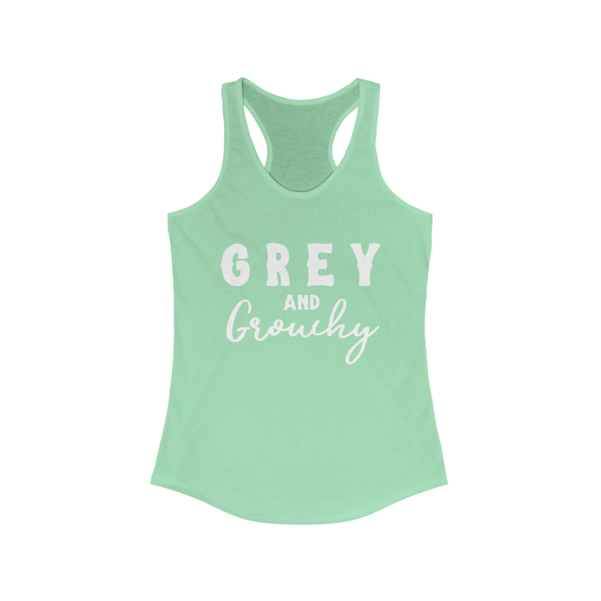 Grey & Grouchy Racerback Tank