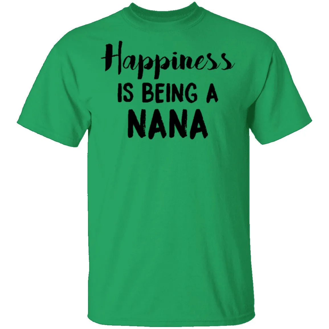 Happiness Is Being A Nana T-Shirt