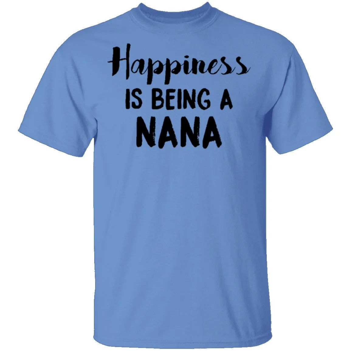 Happiness Is Being A Nana T-Shirt