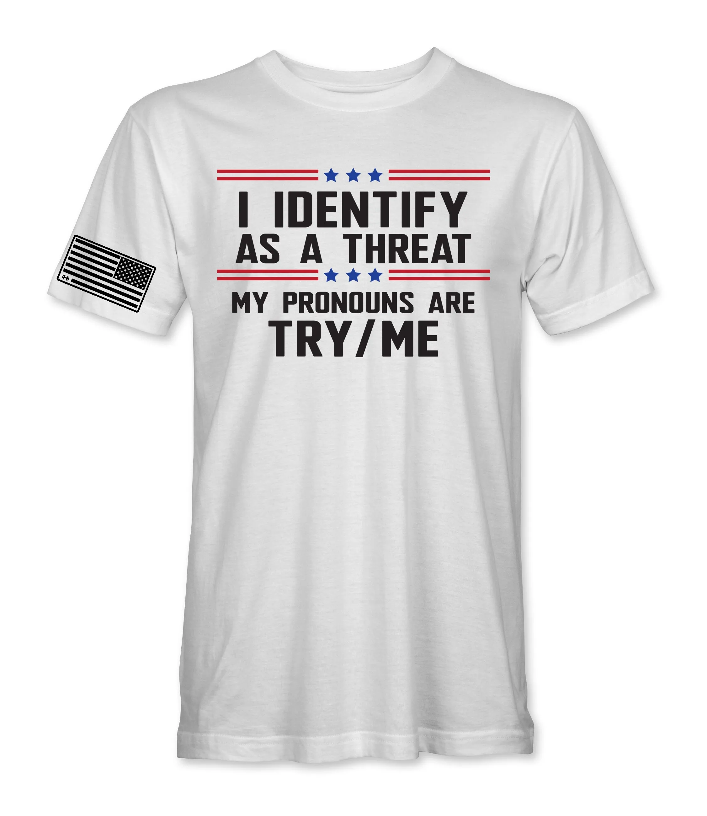 I Identify As A Threat T-Shirt