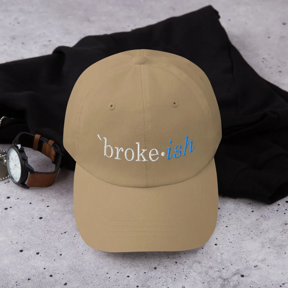 Nothinodcast Broke Ish Dad hat