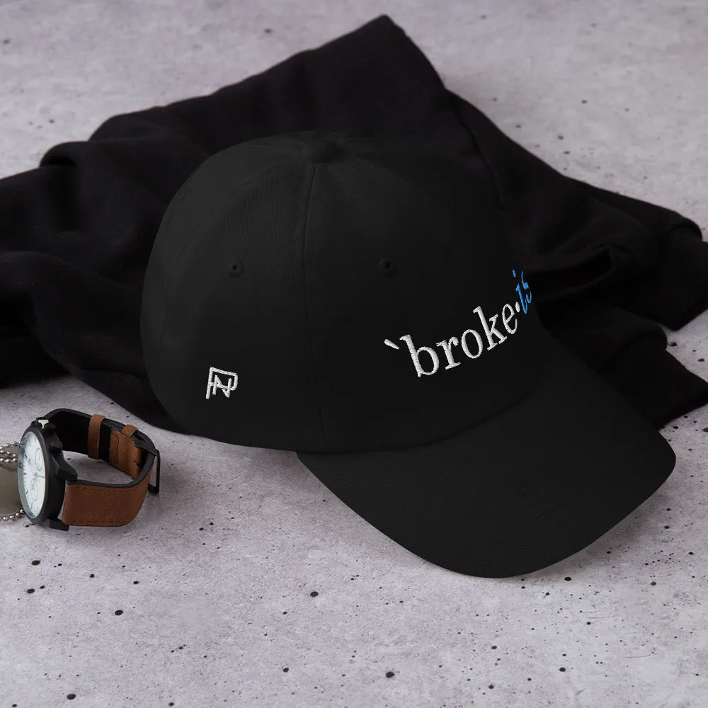 Nothinodcast Broke Ish Dad hat