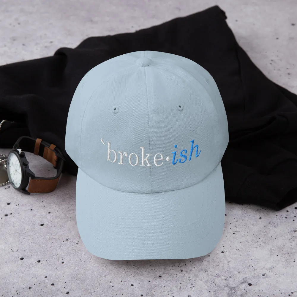 Nothinodcast Broke Ish Dad hat