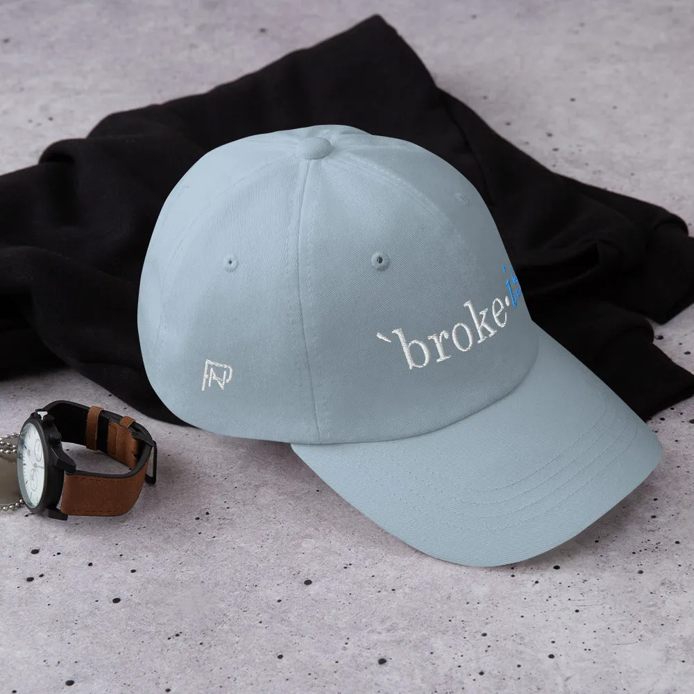 Nothinodcast Broke Ish Dad hat